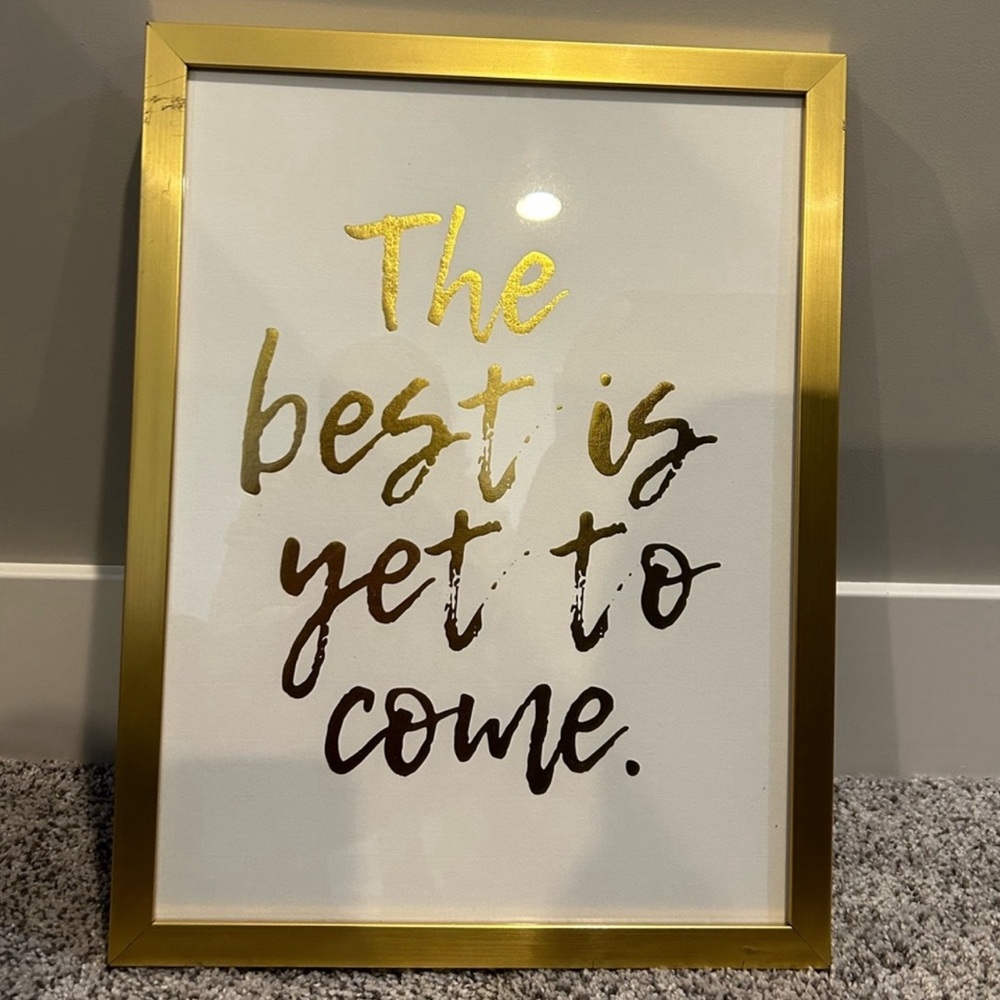 Gold Leaf Wall Decor, “The Best is Yet to Come”